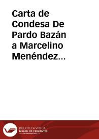 Carta de la Condesa de Pardo Bazán a Marcelino Menéndez Pelayo. La Coruña, 25 de febrero de 1887