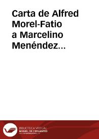 Carta de Alfred Morel-Fatio a Marcelino Menéndez Pelayo. París, 22 agosto 1889
