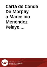 Carta de Conde De Morphy a Marcelino Menéndez Pelayo. Palacio, 29 octubre 1891