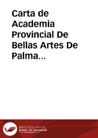 Carta de Academia Provincial De Bellas Artes De Palma De Mallorca a Marcelino Menéndez Pelayo. 19 septiembre 1894