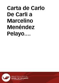 Carta de Carlo De Carli a Marcelino Menéndez Pelayo. Milano, 18 luglio 1904