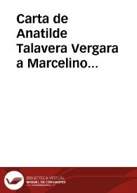 Carta de Anatilde Talavera Vergara a Marcelino Menéndez Pelayo. 19-ago-04