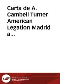 Carta de A. Cambell Turner American Legation Madrid a Marcelino Menéndez Pelayo. 14-oct-10