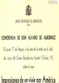 Manifiesto fundacional de la Junta Española de Liberación y Conferencia de don Álvaro de Albornoz
