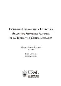 Escrituras híbridas en la literatura argentina: abordajes actuales de la teoría y la crítica literarias