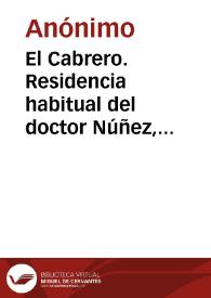 El Cabrero. Residencia habitual del doctor Núñez, presidente de Colombia