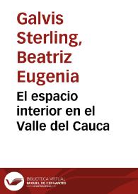 El espacio interior en el Valle del Cauca