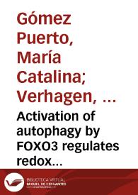Activation of autophagy by FOXO3 regulates redox homeostasis during osteogenic differentiation