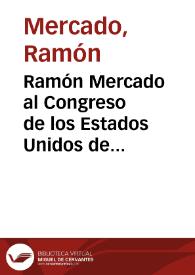 Ramón Mercado al Congreso de los Estados Unidos de Colombia