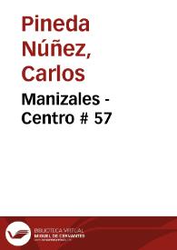 Manizales - Centro # 57