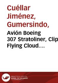 Avión Boeing 307 Stratoliner, Clipper Flying Cloud. Foto 2