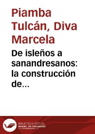 De isleños a sanandresanos: la construcción de identidades en San Andrés Isla vista desde las novelas No Give Up, Maan! de Hazel Robinson Abrahams...
