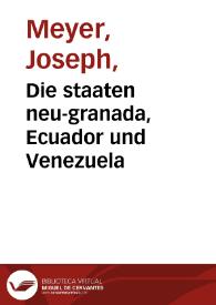 Die staaten neu-granada, Ecuador und Venezuela