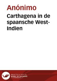 Carthagena in de spaansche West-Indien