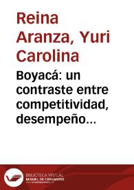 Boyacá: un contraste entre competitividad, desempeño económico y pobreza