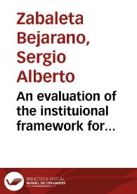 An evaluation of the instituional framework for economic reintegration of excombatants in colombia and northern ireland since'2000, a comparative approach