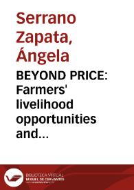 BEYOND PRICE: Farmers' livelihood opportunities and the political economy of avocados