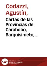 Cartas de las Provincias de Carabobo, Barquisimeto, Trujillo y Barinas divididas por cantones