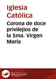 Corona de doce privilejios de la Sma. Virgen María