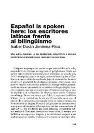 Español is spoken here: los escritores latinos frente al bilingüismo