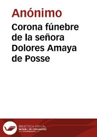 Corona fúnebre de la señora Dolores Amaya de Posse
