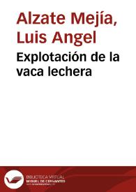 Explotación de la vaca lechera