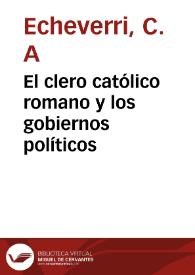 El clero católico romano y los gobiernos políticos