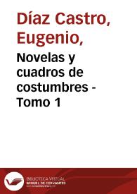 Novelas y cuadros de costumbres - Tomo 1