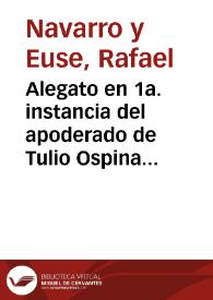 Alegato en 1a. instancia del apoderado de Tulio Ospina y observaciones al Dr. Luis Eduardo Villegas