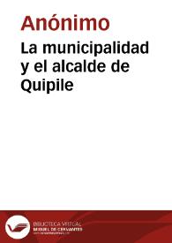 La municipalidad y el alcalde de Quipile