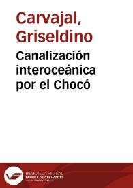 Canalización interoceánica por el Chocó