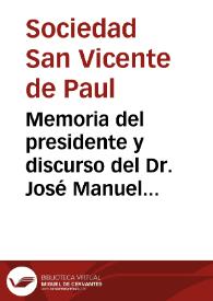 Memoria del presidente y discurso del Dr. José Manuel Marroquín, leídos en la sesión solemne celebrada el 21 de julio de 1889