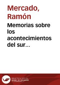 Memorias sobre los acontecimientos del sur especialmente e la provincia de Buenaventura, durante la administración del 7 de Marzo de 1849