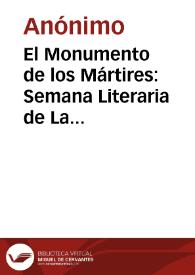 El Monumento de los Mártires: Semana Literaria de La Pluma