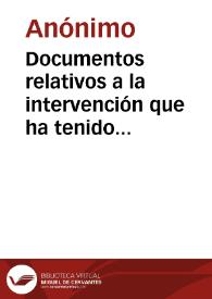 Documentos relativos a la intervención que ha tenido el gobierno del Ecuador en la pacificación del Cantón de Pasto
