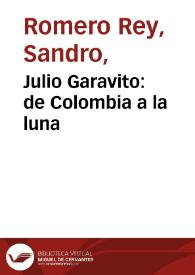 Julio Garavito: de Colombia a la luna