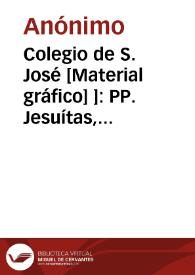 Colegio de S. José [Material gráfico] ]: PP. Jesuítas, Valencia : patio de recreo, internos 1ª brigada.