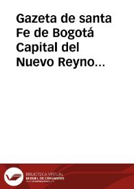Gazeta de santa Fe de Bogotá Capital del Nuevo Reyno de Granada - No. 3