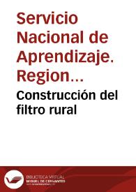 Construcción del filtro rural