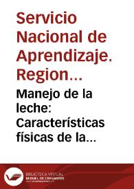 Manejo de la leche: Características físicas de la leche - Cartilla No. 1