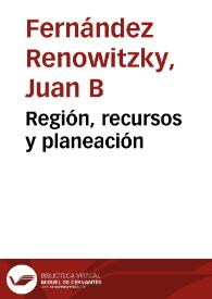 Región, recursos y planeación