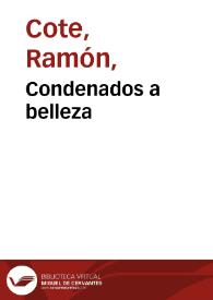 Condenados a belleza