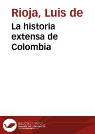 La historia extensa de Colombia