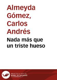 Nada más que un triste hueso