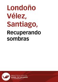 Recuperando sombras