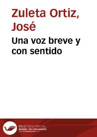 Una voz breve y con sentido
