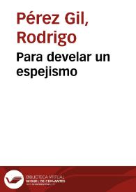 Para develar un espejismo