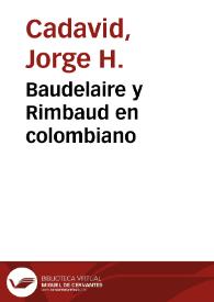 Baudelaire y Rimbaud en colombiano