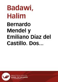 Bernardo Mendel y Emiliano Díaz del Castillo. Dos bibliófilos americanistas, dos historias opuestas