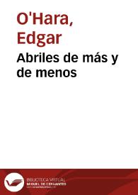 Abriles de más y de menos